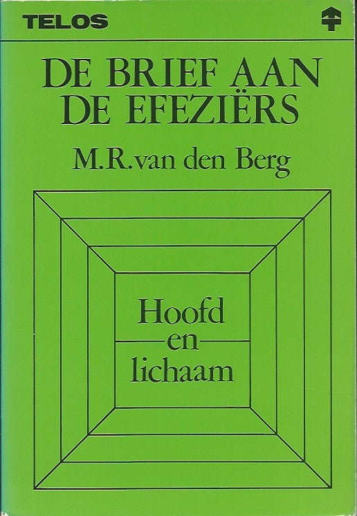 De brief aan de Efeziers : hoofd en lichaam