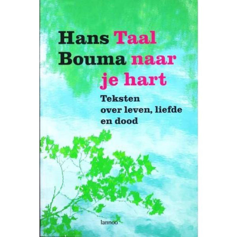 Taal Naar Je Hart