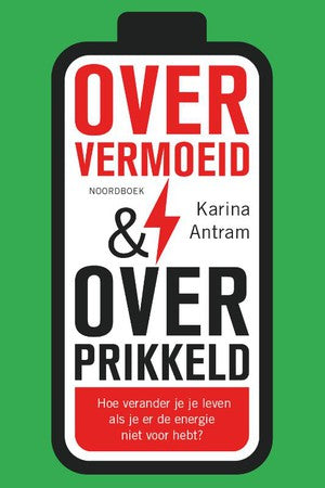 Oververmoeid & Overprikkeld