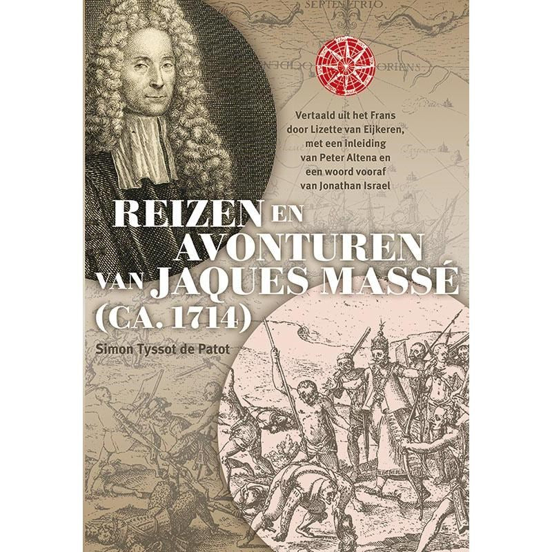 Reizen en avonturen van Jaques Massé