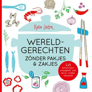 Wereldgerechten zónder pakjes & zakjes