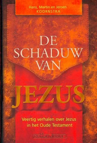 Schaduw van Jezus