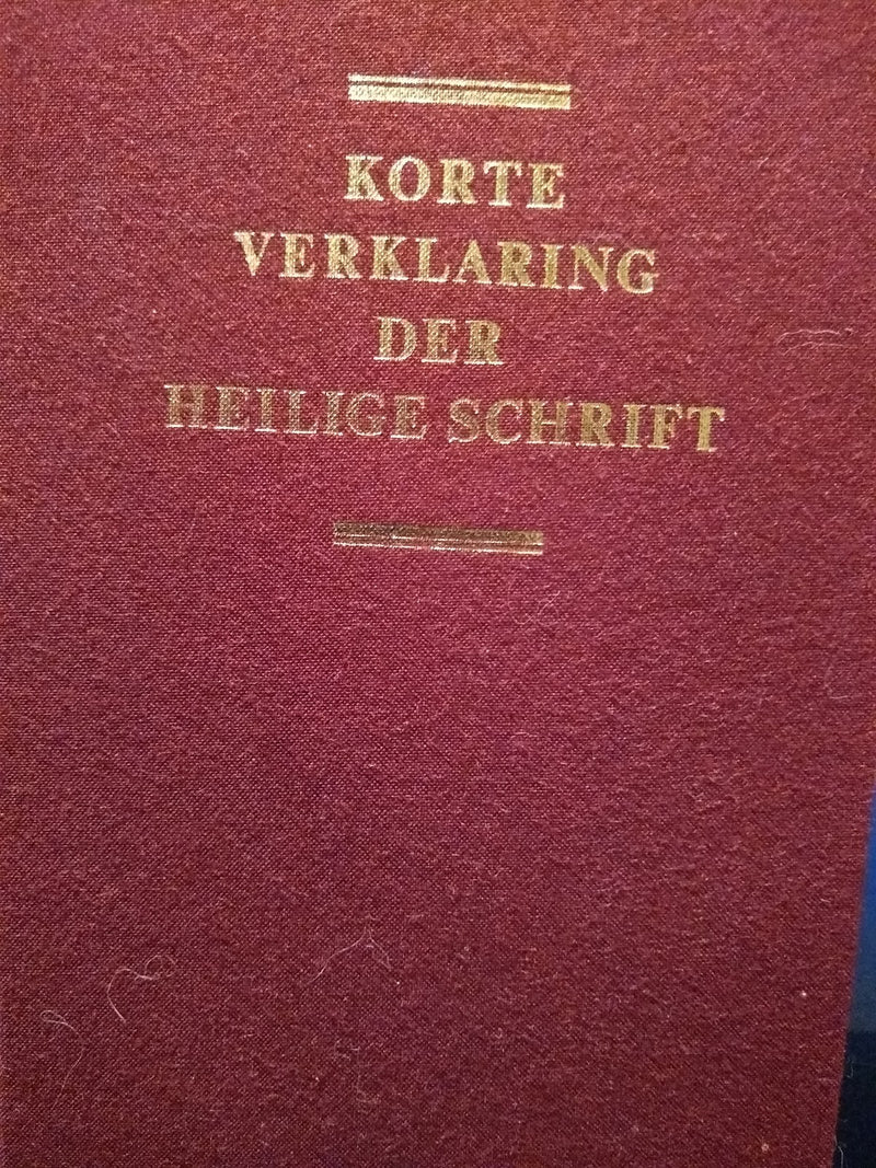 Korte verklaring der Heilige Schrift, gebonden 13 delen.