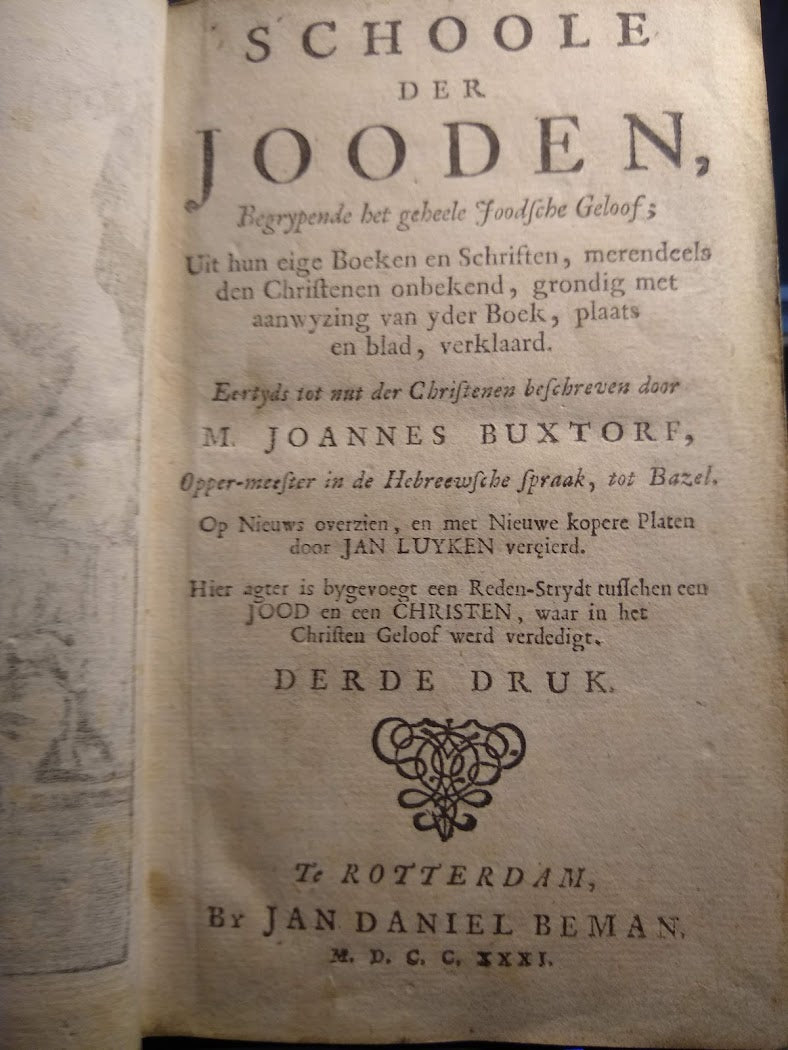 M. Joannes Buxtorf, Schoole der Jooden, Derde editie, 1731 Met gegraveerde titelplaat en vier uitslaande prenten door Jan Luyken.