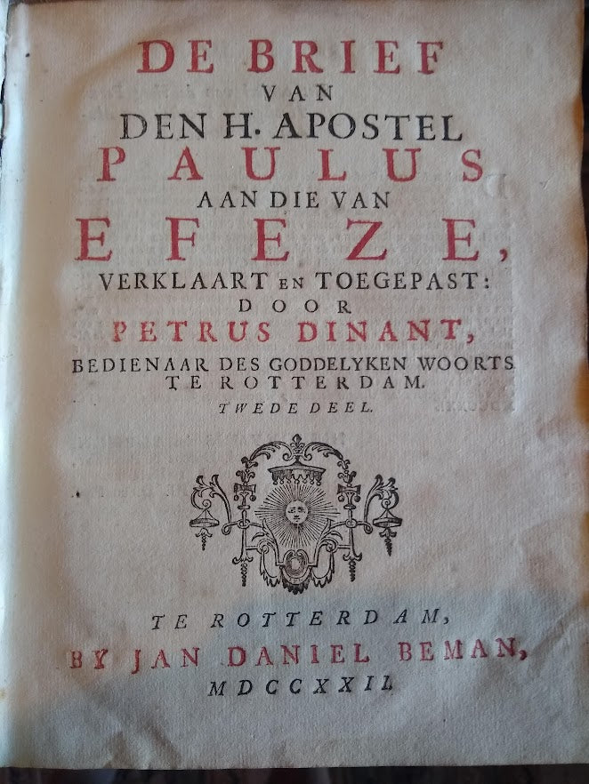 Petrus Dinant, De brief van den H. apostel Paulus aan die van Efeze, verklaart en toegepast.