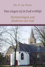 Dan zingen zij in God verblijd