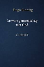 De ware gemeenschap met God