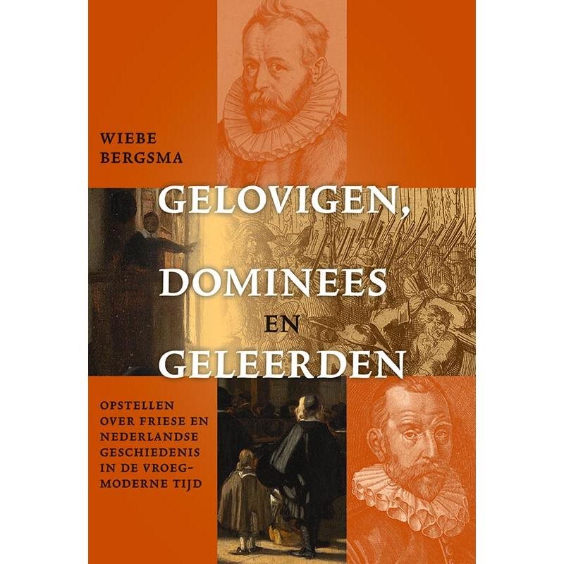 Gelovigen, dominees en geleerden