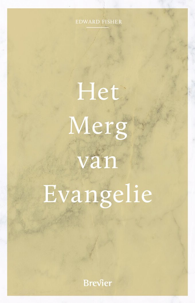 Het merg van het Evangelie