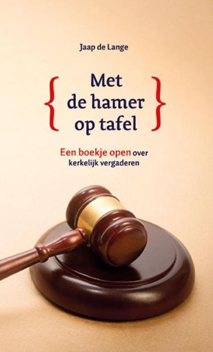 Met de hamer op tafel