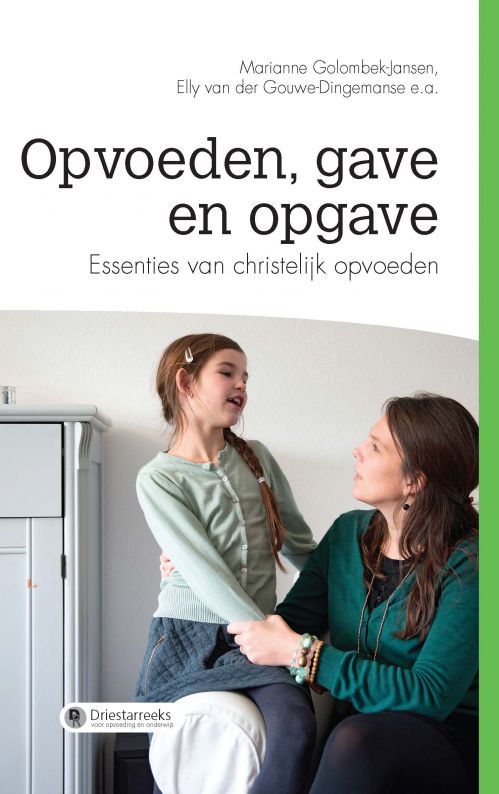 Opvoeden, gave en opgave