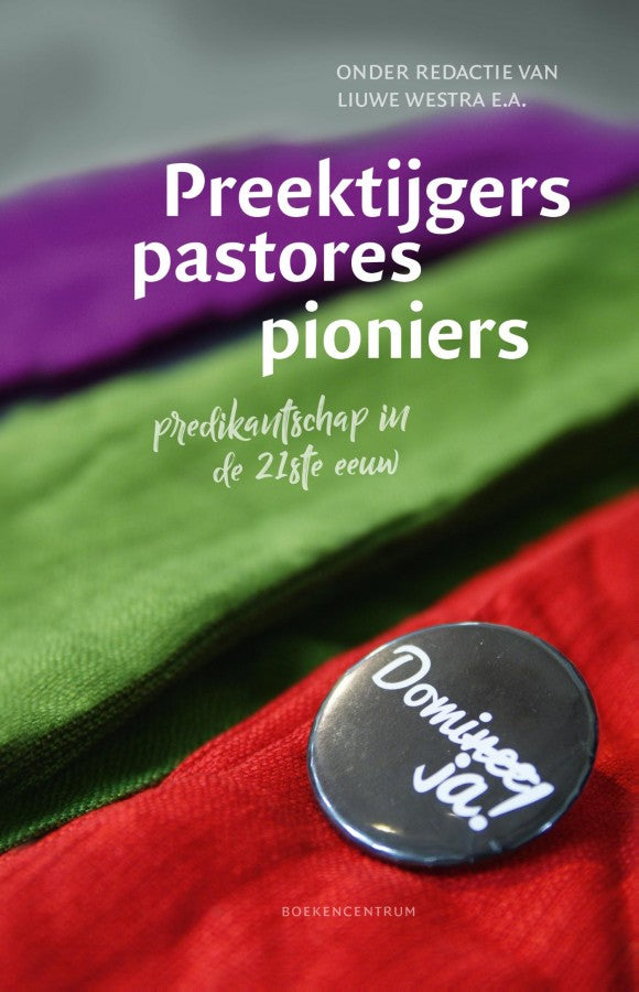 Preektijgers, pastores, pioniers