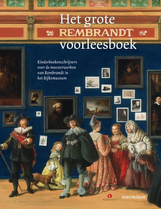 Het grote Rembrandt voorleesboek