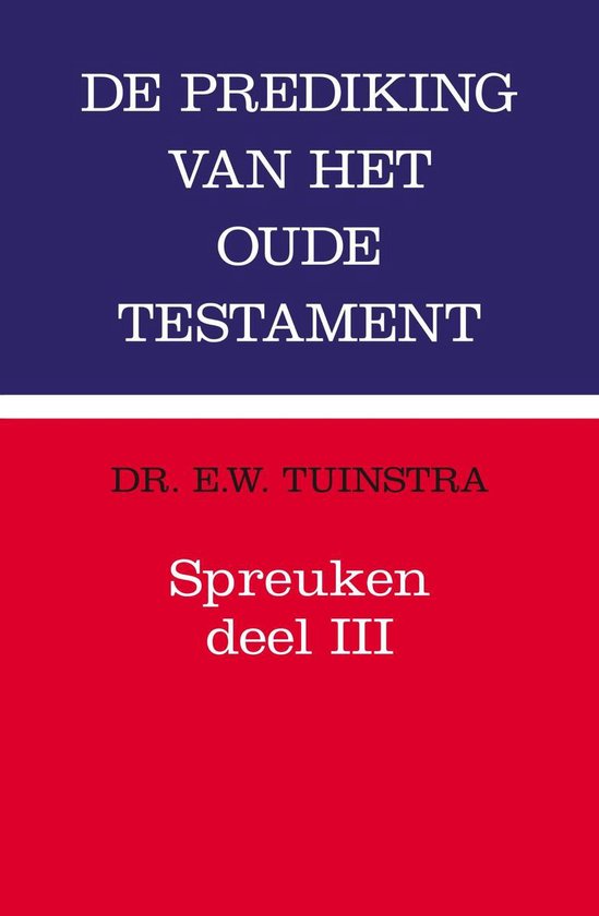 Prediking van het Oude Testament (POT) - Spreuken 3