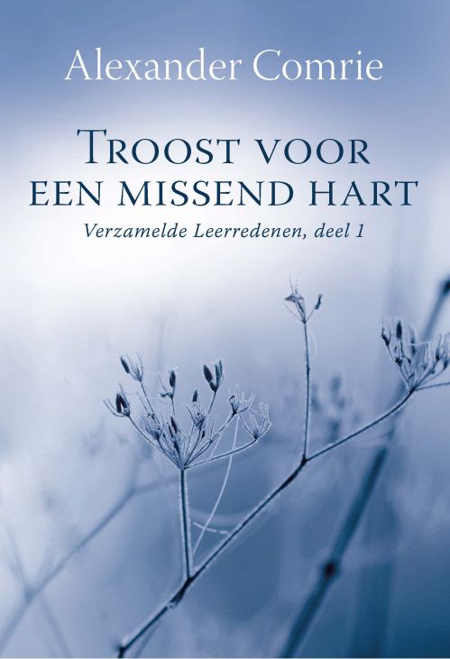 Troost voor een missend hart