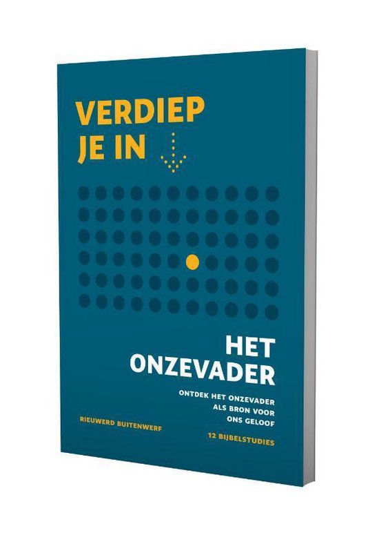 Verdiep je in... - Het Onze Vader