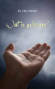 Wat is geloven?