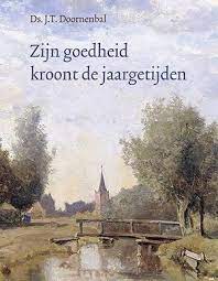 Zijn goedheid kroont de jaargetijden