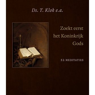 Zoekt Eerst Het Koninkrijk Gods